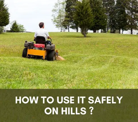 How to use a zero-turn mower safely on hills