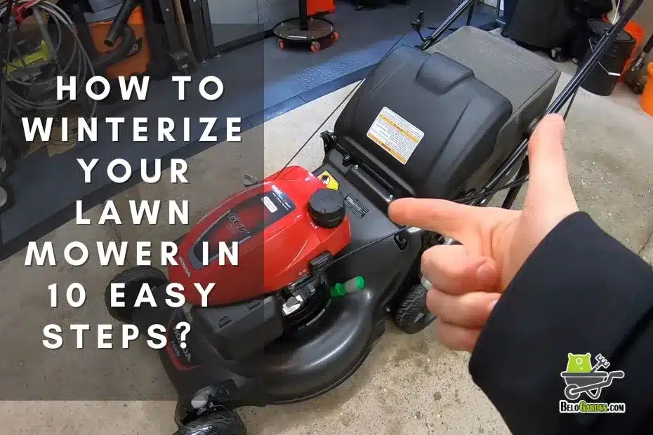 How to Winterize Your Lawn Mower in 10 Easy Steps?