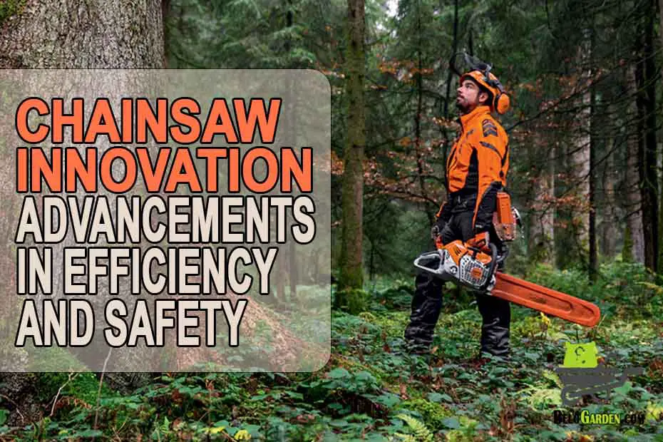 Future chainsaw innovations